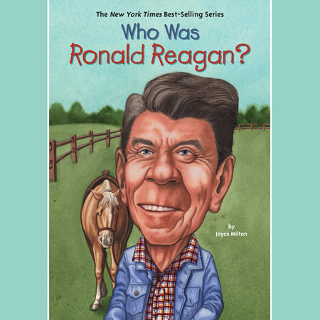 Who was ronald reagan by joyce milton who hq books