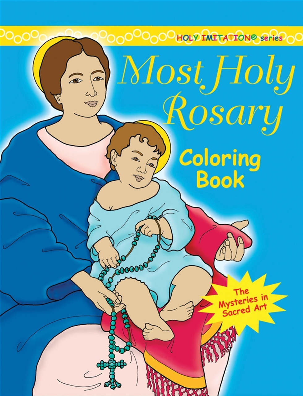 Most holy rosary