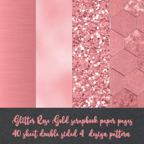 Glitter rose gold scrapbook paper pages sheet double sided design pattern card making diy crafting