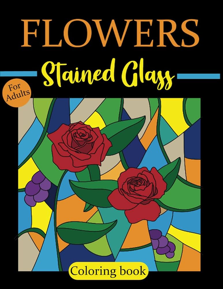 Stained glass coloring book flowers coloring pages for adults flower designs ahr yaya books