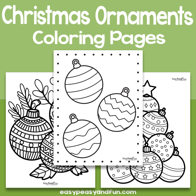 Christmas ornaments coloring pages â easy peasy and fun hip