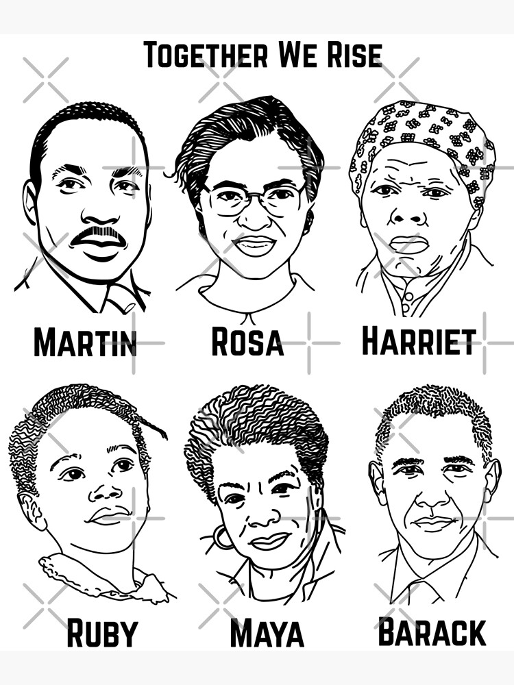 Together we rise martin luther king rosa parks harriet tubman ruby bridges poster for sale by desindie