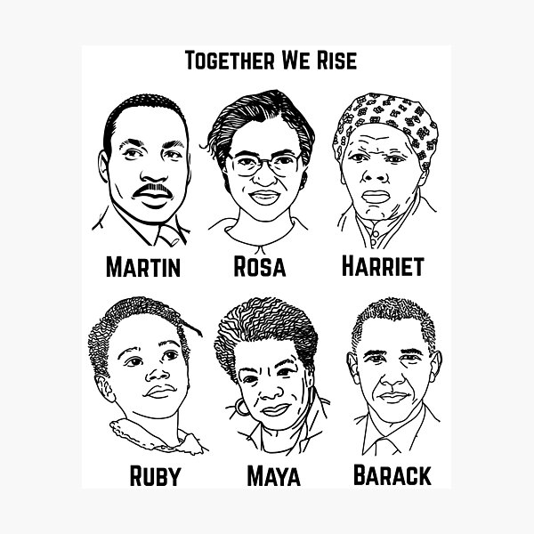 Together we rise martin luther king rosa parks harriet tubman ruby bridges photographic print for sale by desindie