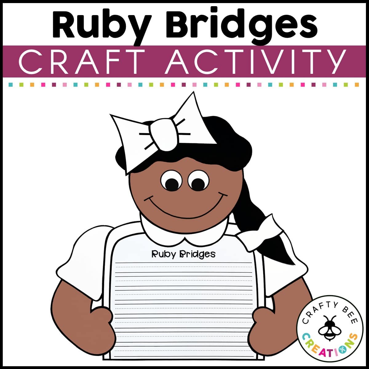 Ruby bridges craft activity