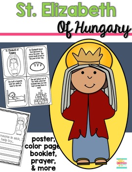 St elizabeth of hungary by the kinder korner tpt