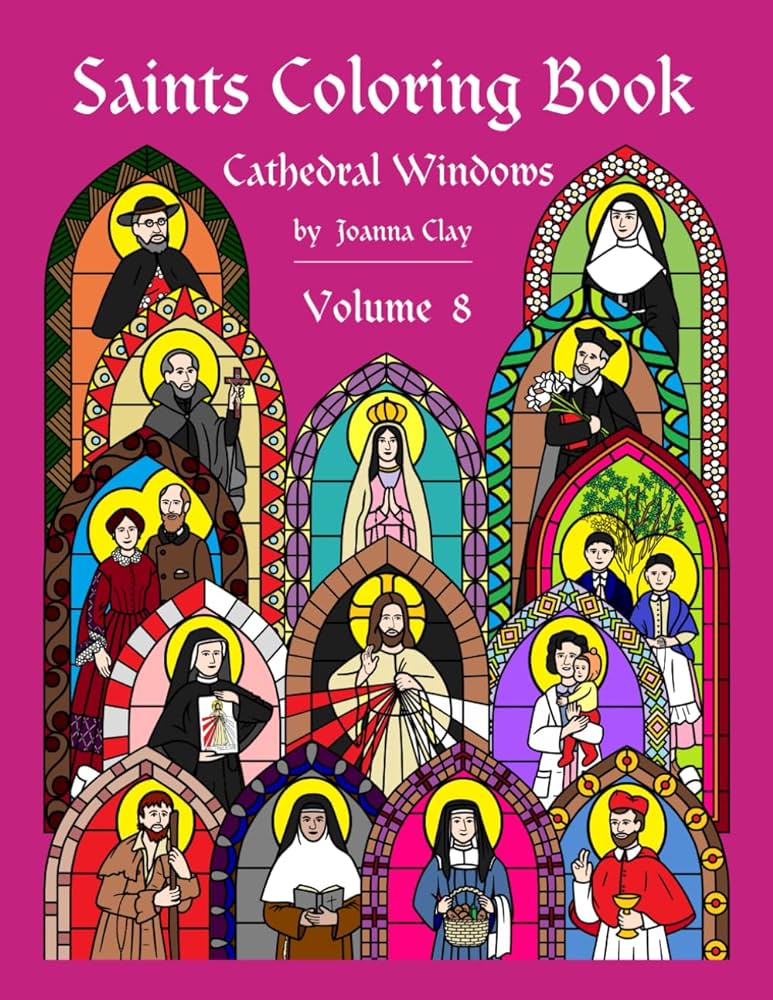 Saints coloring book volume cathedral windows clay joanna books