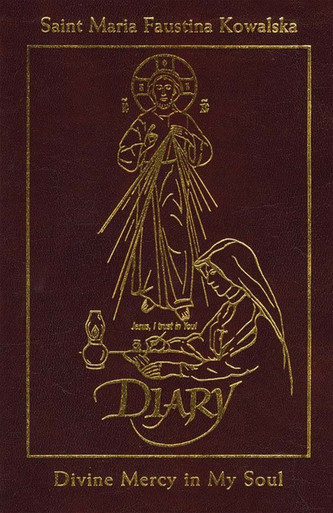 Diary of saint maria faustina kowalska