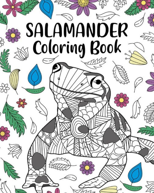 Salamander coloring book funny quotes and freestyle drawing pages amphibian spotted salamanders by paperland paperback barnes noble