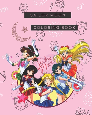 Sailor moon coloring book coloring book for stress relieving relaxation and having fun with all characters of sailor moon paperback square books