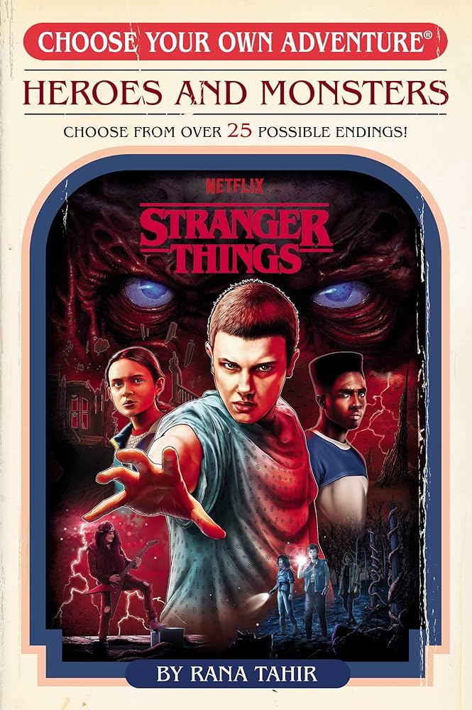 Stranger things heroes and monsters choose your own adventure tahir rana spaziante patrick spaziante katherine books