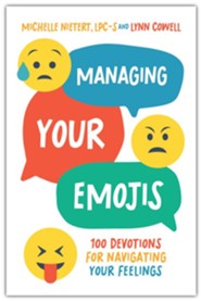 Managing your emojis devotions for navigating your feelings michelle nietert lynn cowell