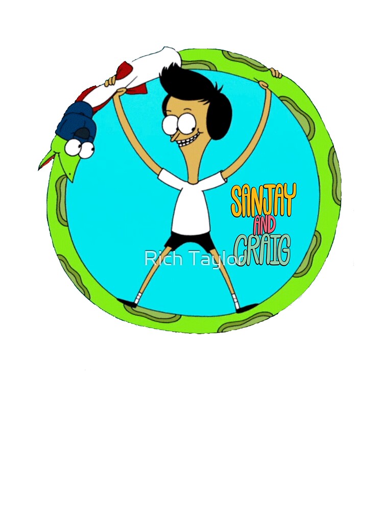 Sanjay and craig kids t