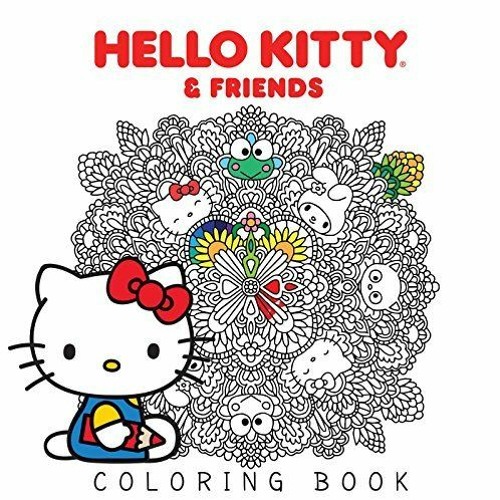 Stream download pdf hello kitty friends coloring book by sanrio by bruceanouilhallen listen online for free on