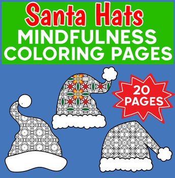 Christmas coloring pages santa hat mindfulness coloring christmas activities