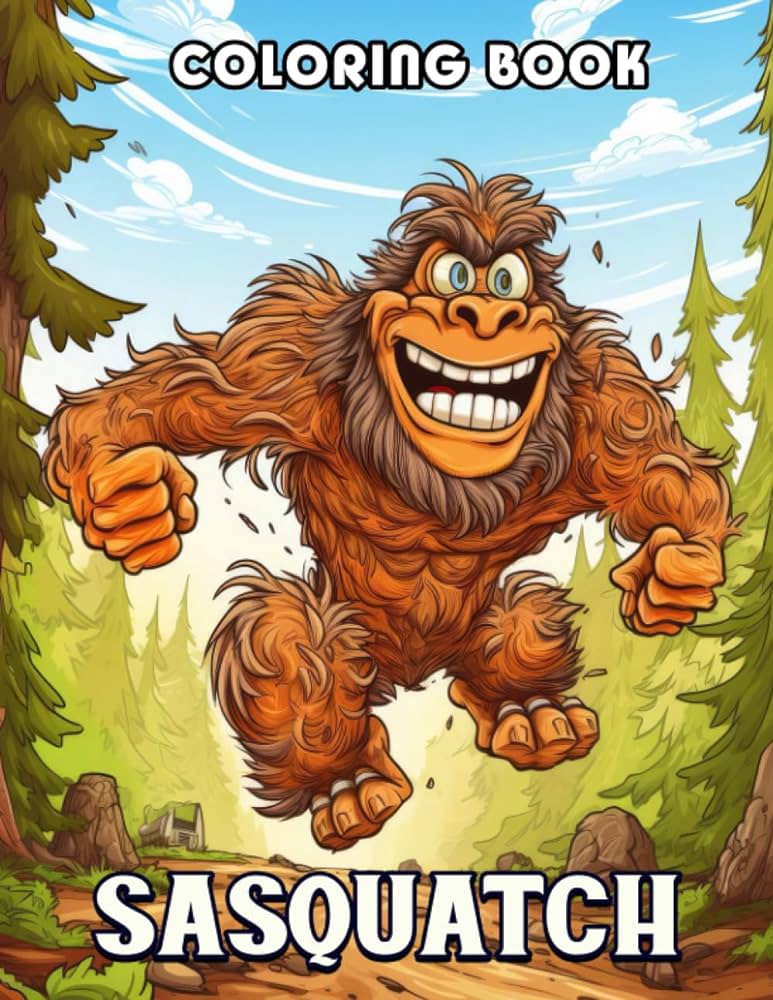 Sasquatch coloring book open the floodgates of laughter with whimsical coloring pages each showcasing sasquatch shenanigans fante nancy books