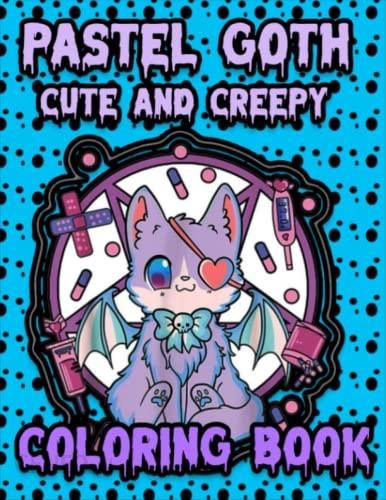 Pastel goth cute and creepy coloring book horror spooky gothic satanic coloring pages for adults and teens amazing gift for relaxation stress rel