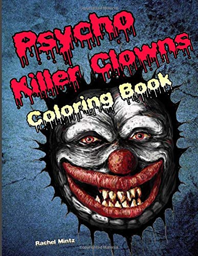 Psycho killer clowns