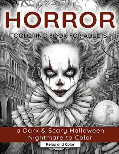 Horror coloring book for adults a dark scary halloween nightmare with terr