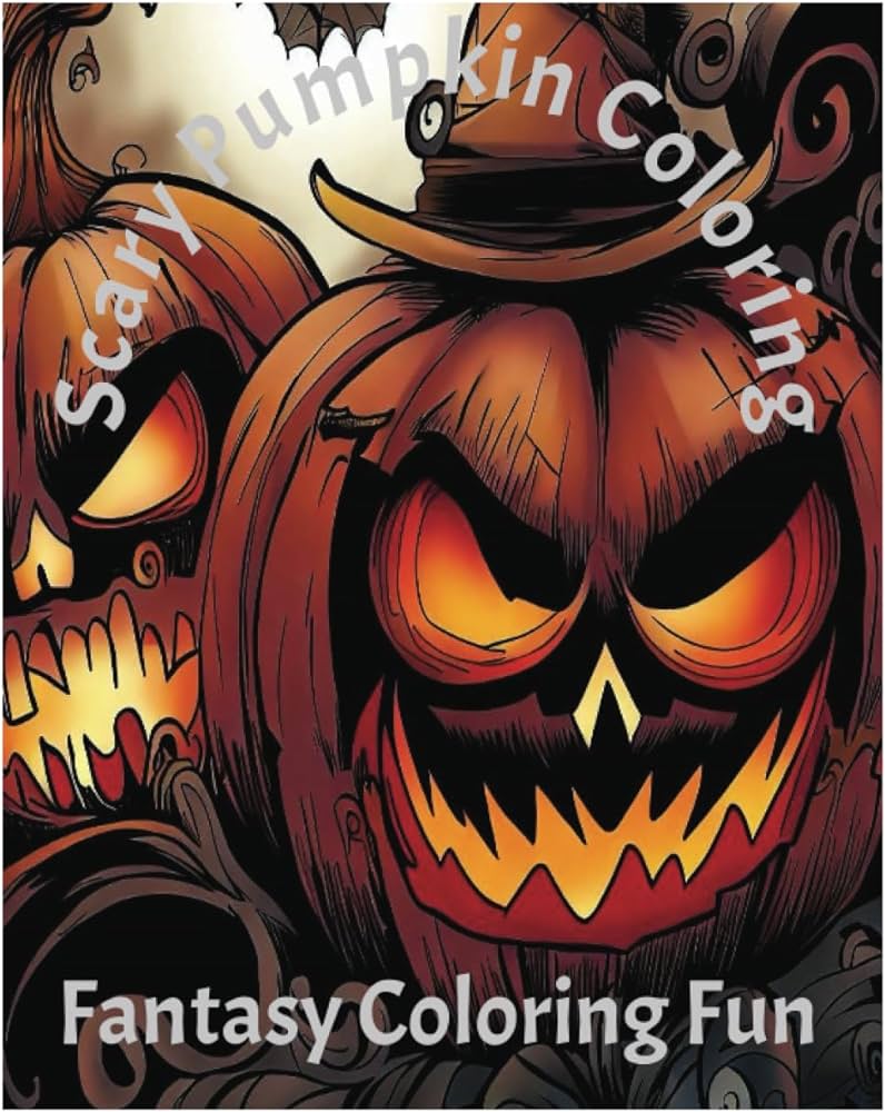 Scary pumpkin coloring fantasy coloring fun unleash your imagination explore the enchanting world of scary pumpkin coloring stumbo c w books