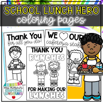 School lunch hero day coloring pages cafeteria staff appreciation thank you