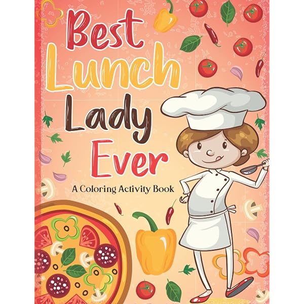 Lunch ladies activity book cafeteria crew lunch lady life quotes and activities design coloring book for hours of coloring fun and relaxation press art by books