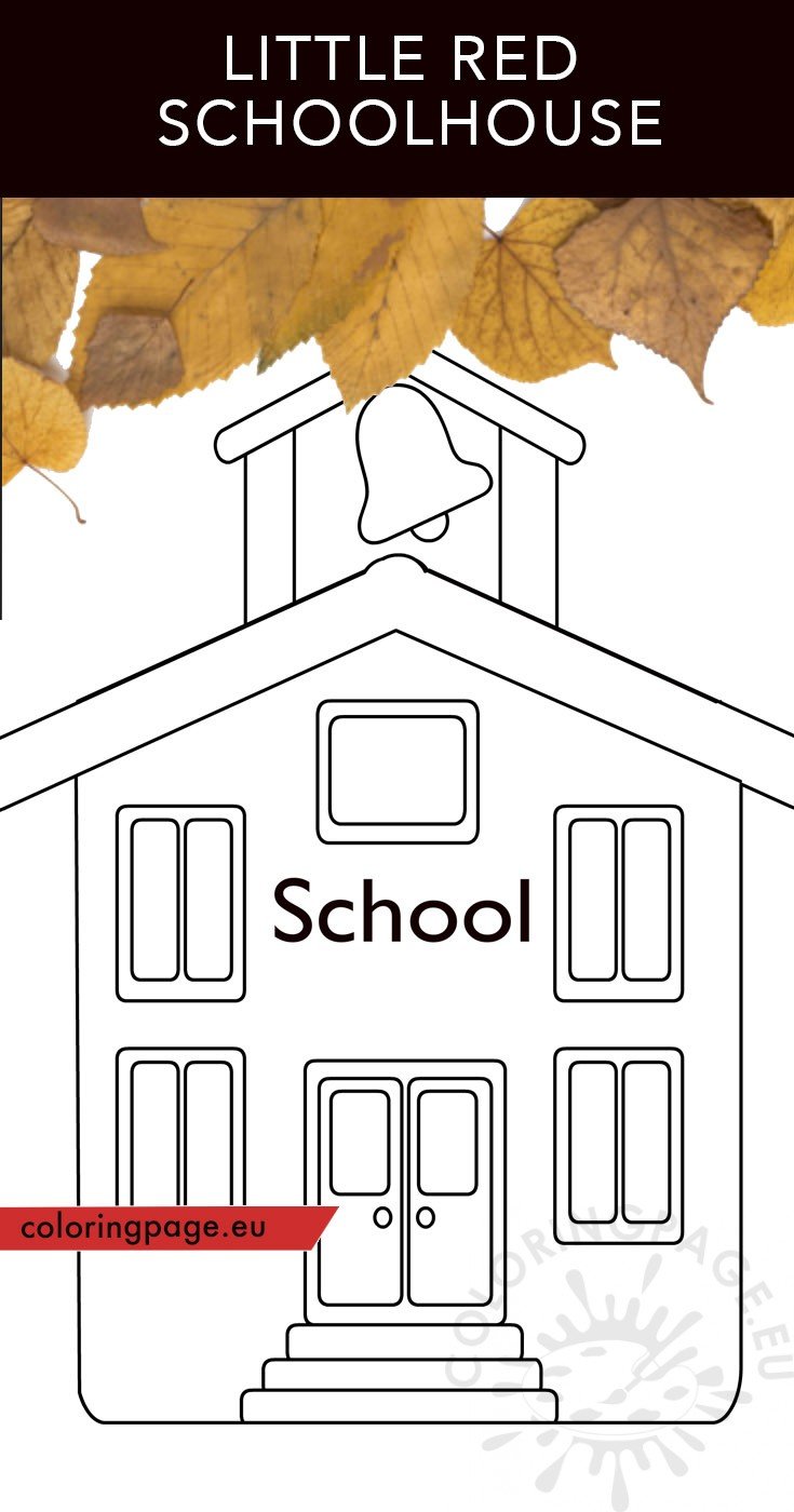 Old schoolhouse template coloring page