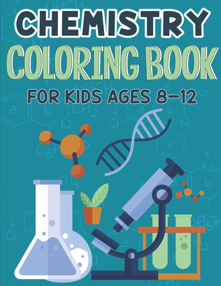 Chemistry coloring book for kids ages