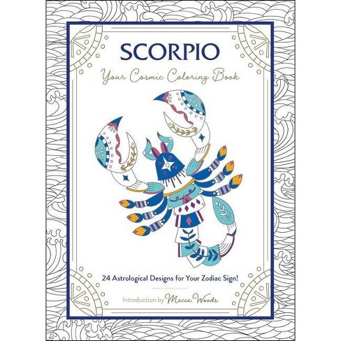 Scorpio your cosmic coloring book