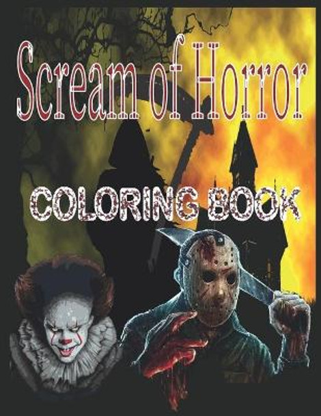 Scream of horror relaxation and stress relief coloring books for adults with nightmare halloween terrifying monsters