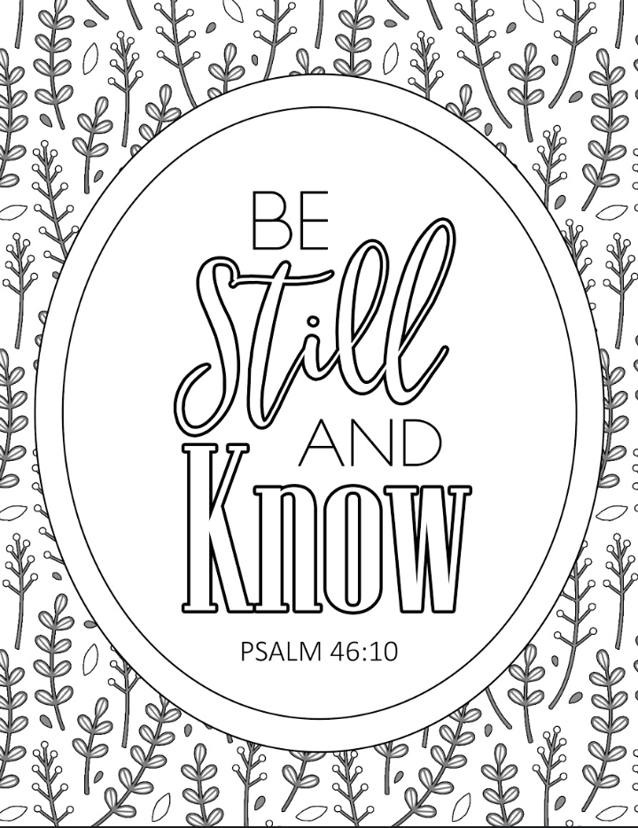 Be still and know scripture coloring page â arabah joy blog