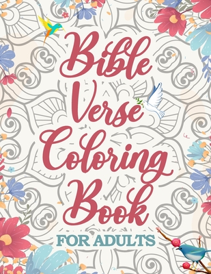 Bible verse coloring book for adults inspirational scripture verses coloring book to dive deeper into gods words while you enjoy coloring paperback one more page