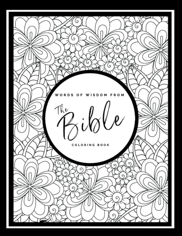 Words of wisdom series bible coloring book twenty five inspirational quotes from the bible bined with coloring pages joy book books