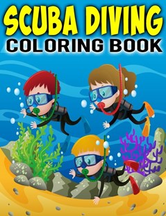 Scuba diving coloring book by coloring heaven