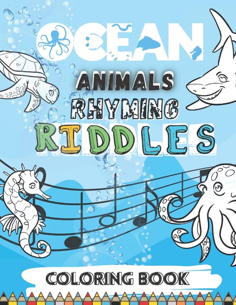 Ocean animals rhyming riddles loring book unique riddles of sea animals to solve lor for kids to develop creativity and intelligence key rhyme press prime books