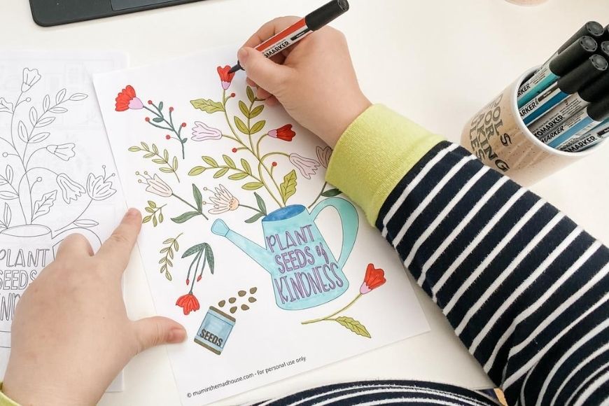 Plant seeds of kindness colouring page mum in the madhouse