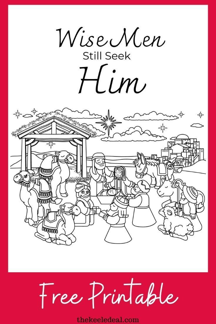 Wise men still seek him coloring page fun christmas activities jesus coloring pages nativity coloring pages