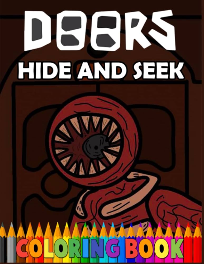 Doors hide and seek loring book amazing hide and seek doors loring book with lots of high quality images for hide and seek lovers loring robolox door books