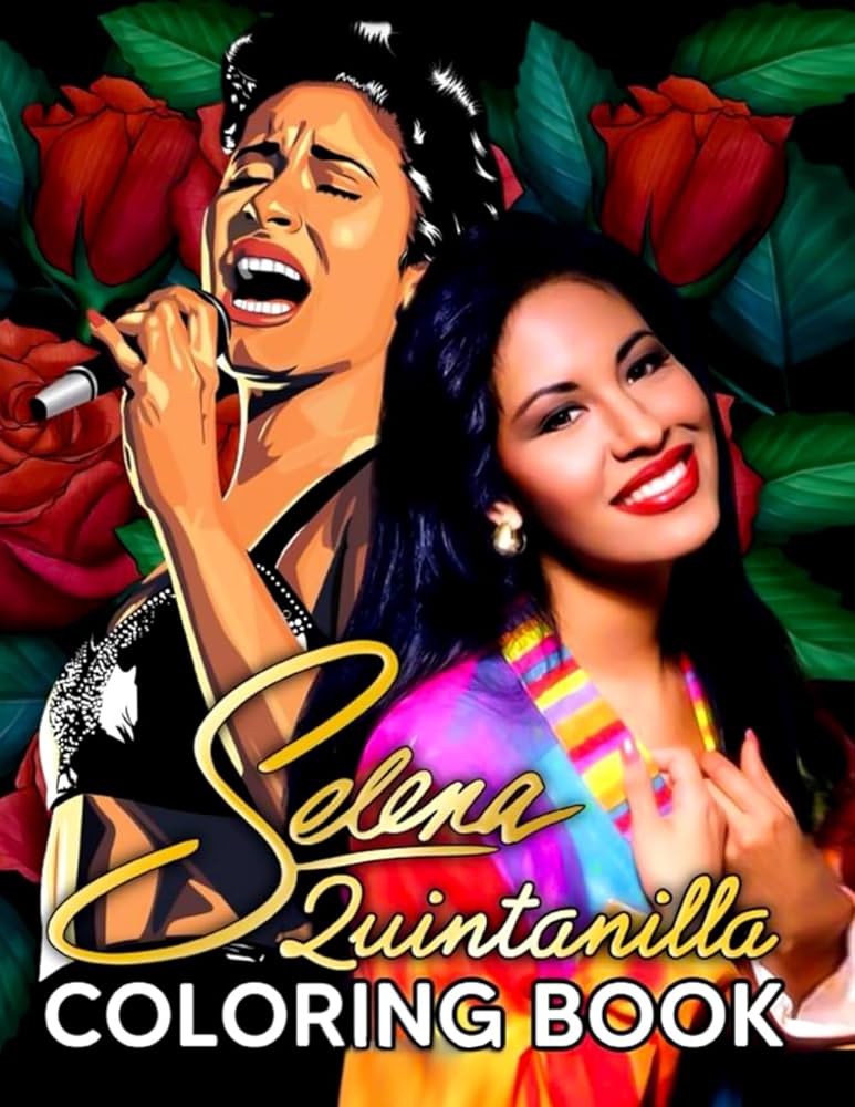 Selena quintanilla coloring book a cool coloring book with many illustrations of selena quintanilla for fans of all ages to relax and relieve stress pinho camila books