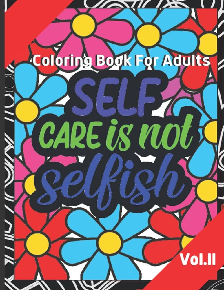 Self care is not selfish