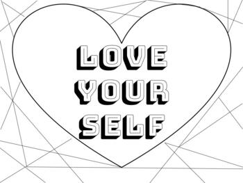 Love yourself coloring sheet by embarkedu tpt