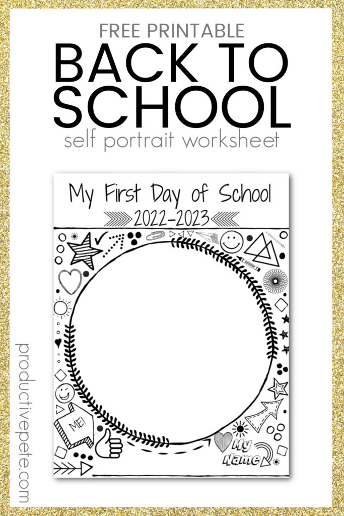 Free printable first day of school self portrait worksheet