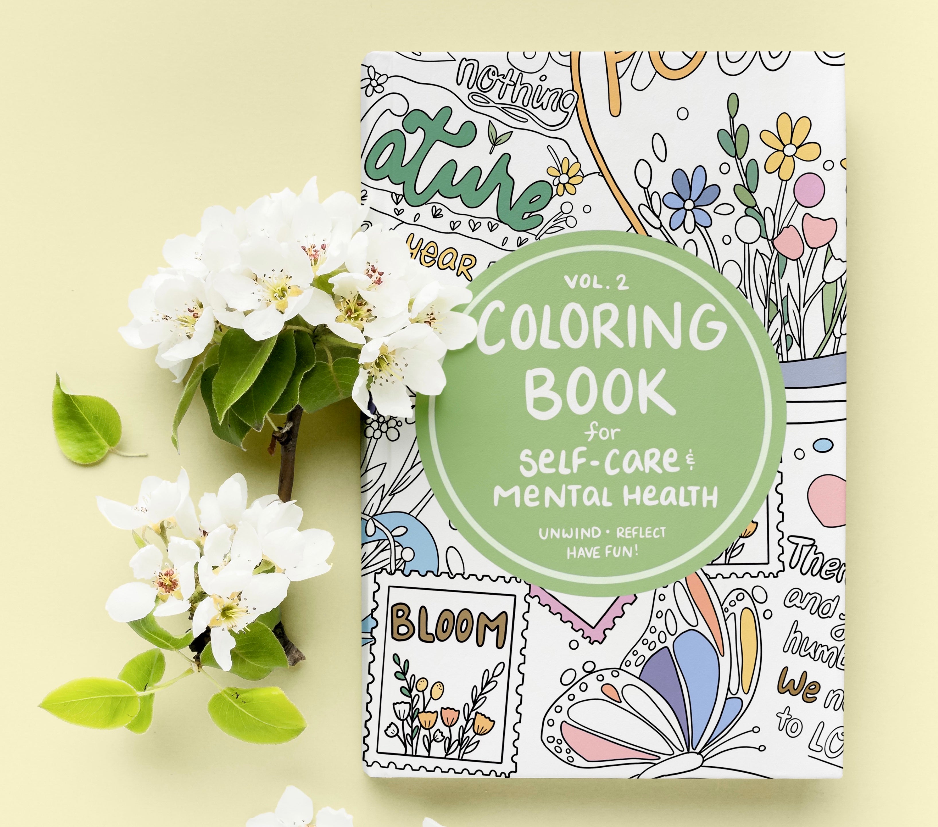 Coloring book for self care and mental health vol â color me happii