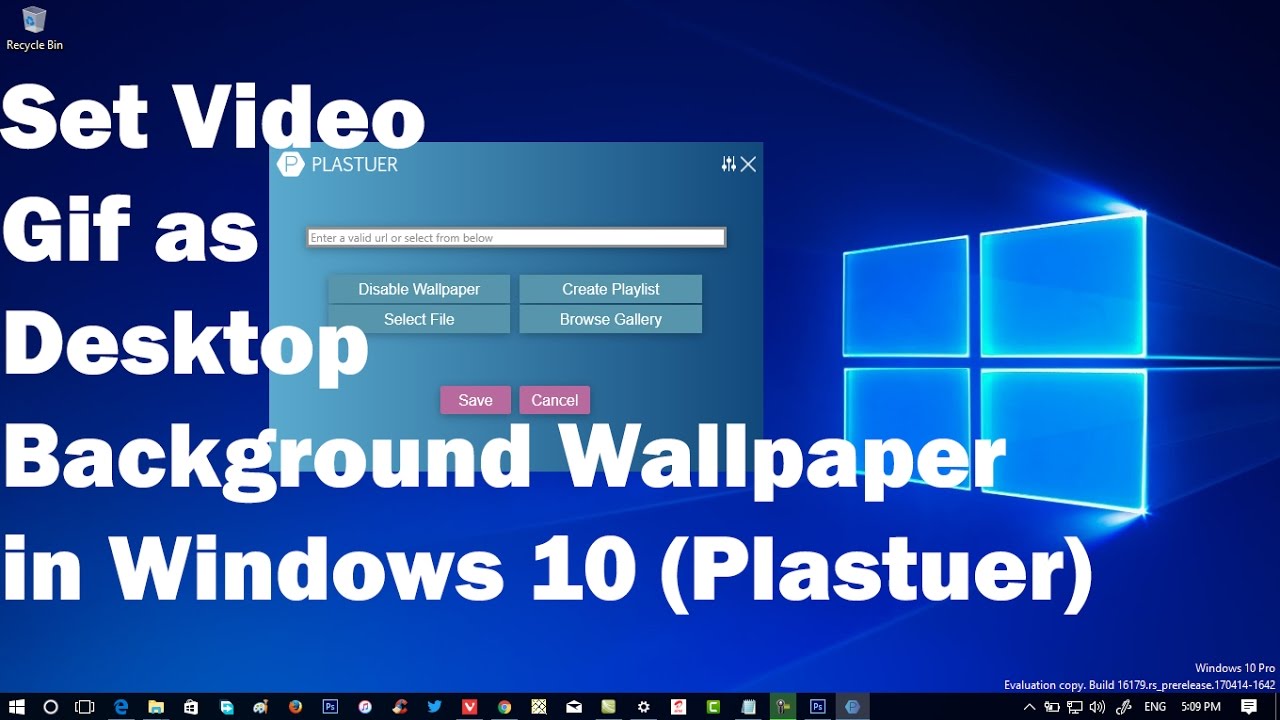 Set animated live video wallpaper as Windows desktop background