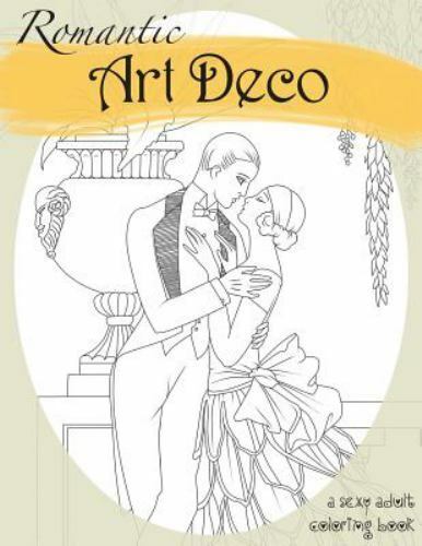 Romantic art deco a sexy adult coloring book by natalie tate trade paperback for sale online