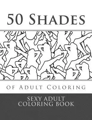 Shades of adult coloring sexy adult coloring book by sexy taboo adult coloring