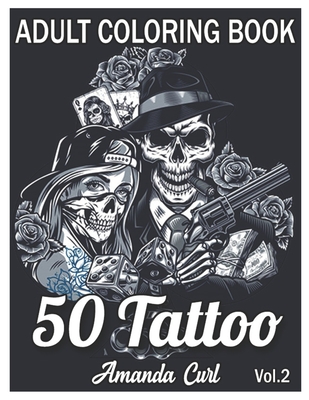 Tattoo adult coloring book an adult coloring book with awesome sexy and relaxing tattoo designs for men and women coloring pages volume paperback boswell book pany