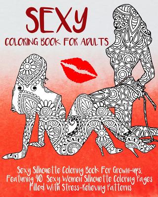 Sexy coloring book for adults sexy silhouette coloring book for grown