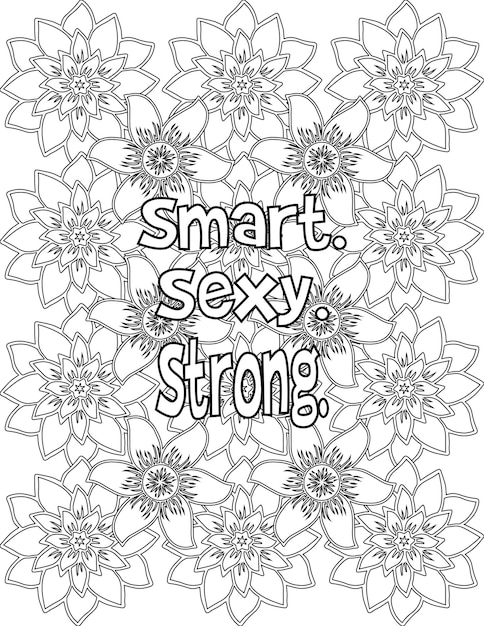 Premium vector motivational coloring pages floral coloring sheet for selflove for kids and adults
