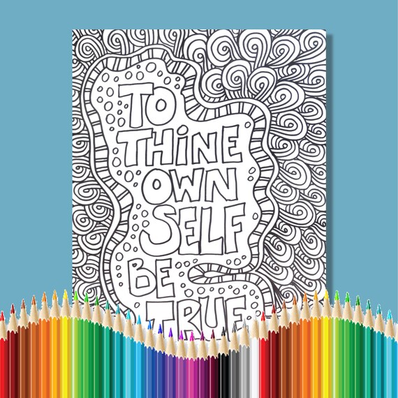 Coloring pages for adults inspirational shakespeare to thine own self be true instant download download now