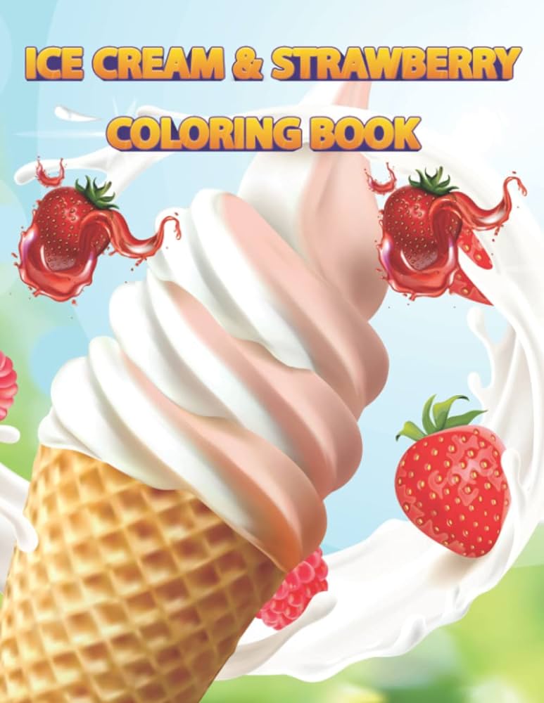 Ice cream strawberry coloring book strawberry and ice cream coloring book for kids strawberry ice cream with funcute coloring patterns and shape backgrounds pages publication nancy davis books